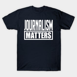 Journalism Matters T-Shirt